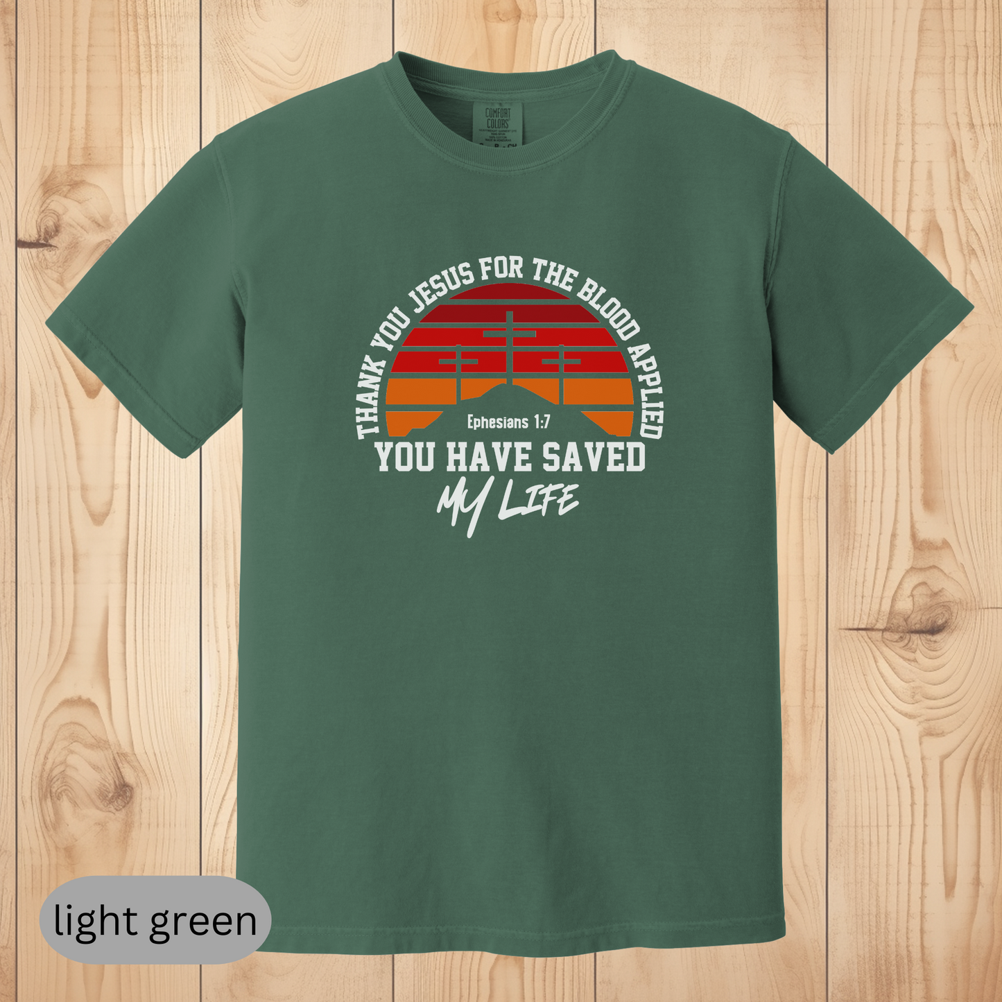 Christian T-Shirt, Thank You Jesus for the Blood Applied, Faith-Based Shirt, Bible Verse Ephesians 1:7, Religious Gift for Believers