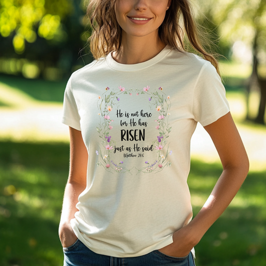 He Is Risen Floral Christian T-Shirt, Easter Bible Verse Shirt, Faith-Based Jesus Tee, Religious Gift for Women