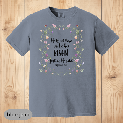 He Is Risen Floral Christian T-Shirt, Easter Bible Verse Shirt, Faith-Based Jesus Tee, Religious Gift for Women