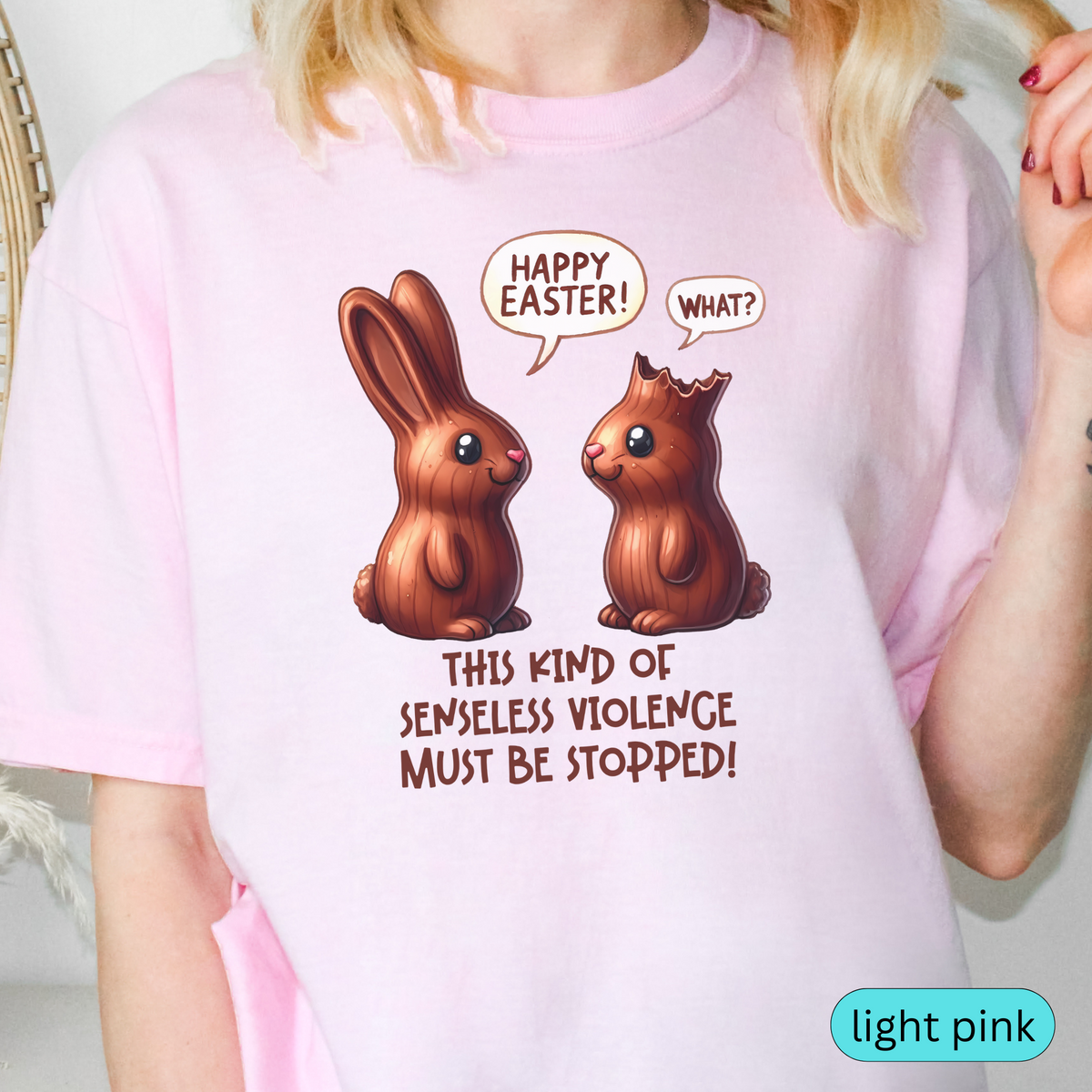 Funny Chocolate Bunny Easter Shirt, Happy Easter, What?, Senseless Violence Meme Tee for Spring, Chocolate Bunny Ears