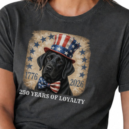Black Lab 250 Years of Loyalty Shirt