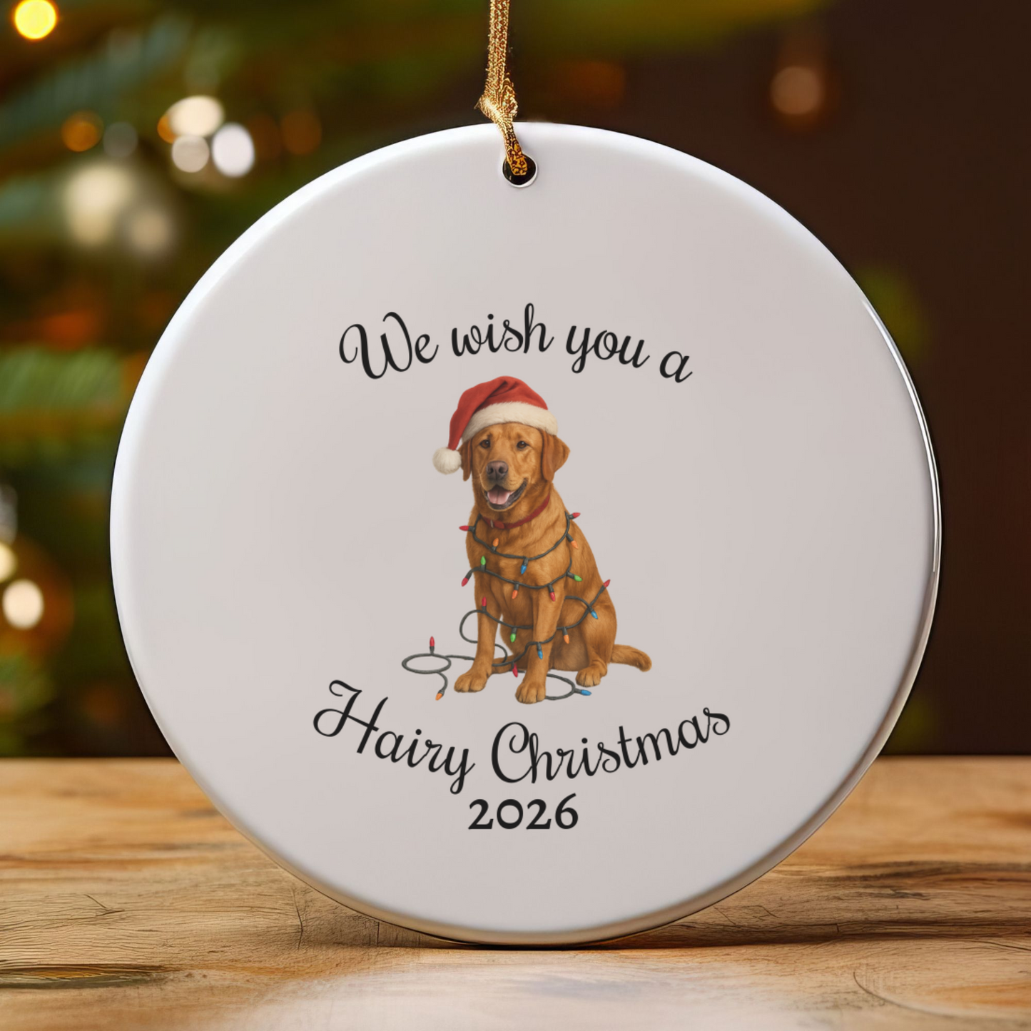 Fox Red Labrador Retriever We Wish You a Hairy Christmas Ornament