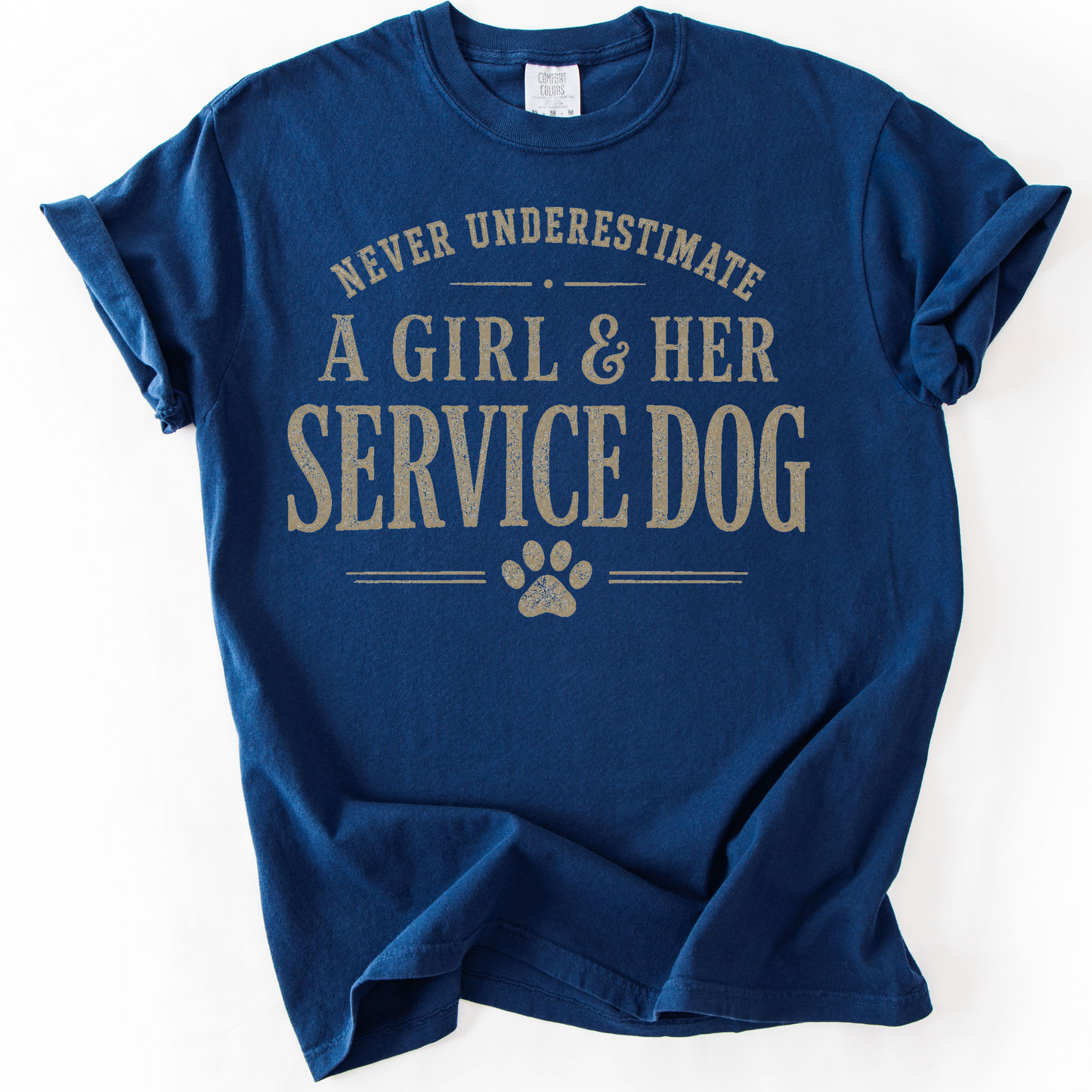 Service Dog Handler Shirt for Women, Never Underestimate a Girl and Her Service Dog