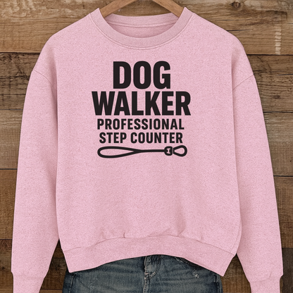 Dog Walker Hoodie, Professional Step Counter Sweatshirt, Funny Gift for Dog Walkers, Pet Lover Apparel, Cozy Hooded Sweatshirt