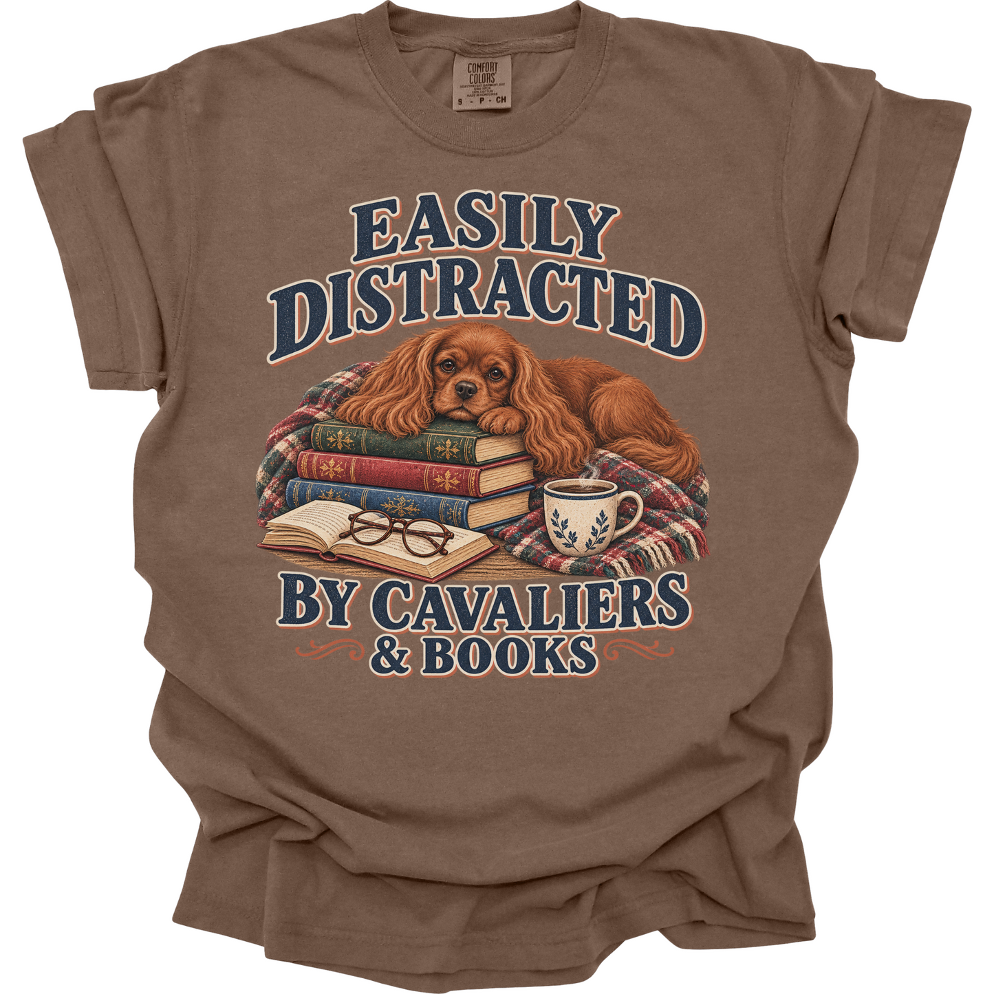 Ruby Cavalier Shirt, Easily Distracted by Cavaliers and Books, Cavalier Mom Book Lover Tee