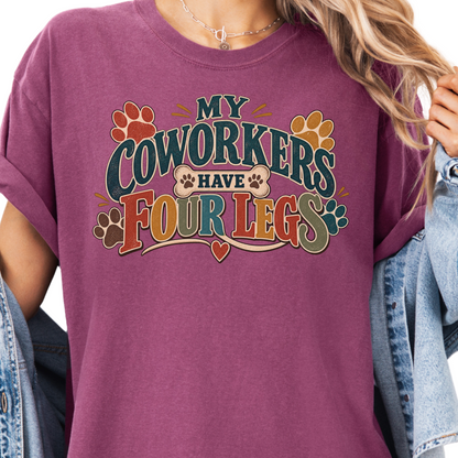 Dog Daycare Worker Shirt, My Coworkers Have Four Legs, Funny Pet Care Gift