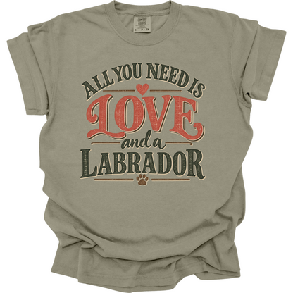 Labrador Retriever Shirt, Lab Mom Gift, All You Need Is Love Dog Tee