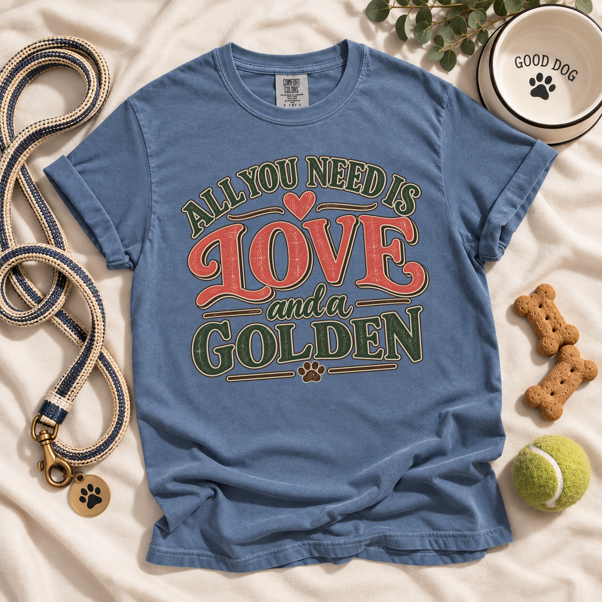 Golden Retriever Shirt, All You Need Is Love and a Golden