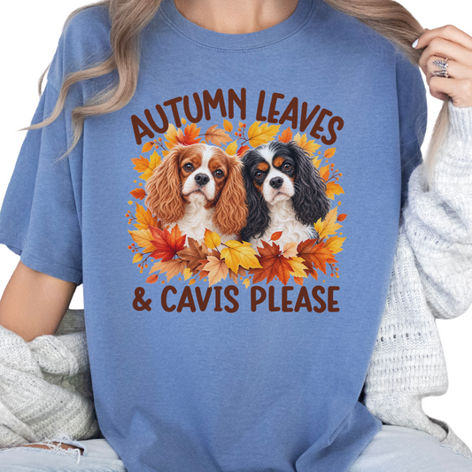 Cavalier King Charles Spaniel Autumn Leaves & Cavis Please Shirt
