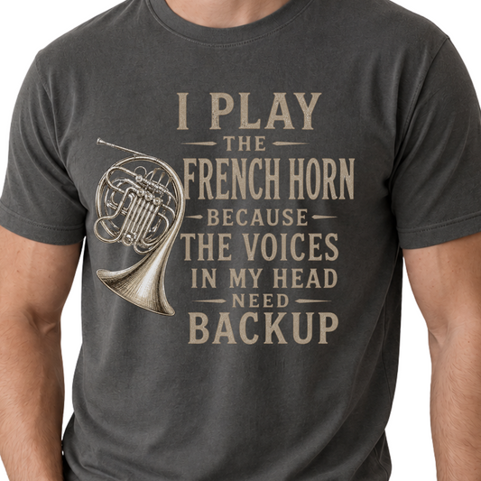 Funny French Horn Shirt, French Horn Player Gift, Brass Musician Tee