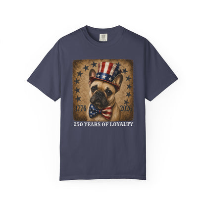 French Bulldog 250 Years of Loyalty Shirt