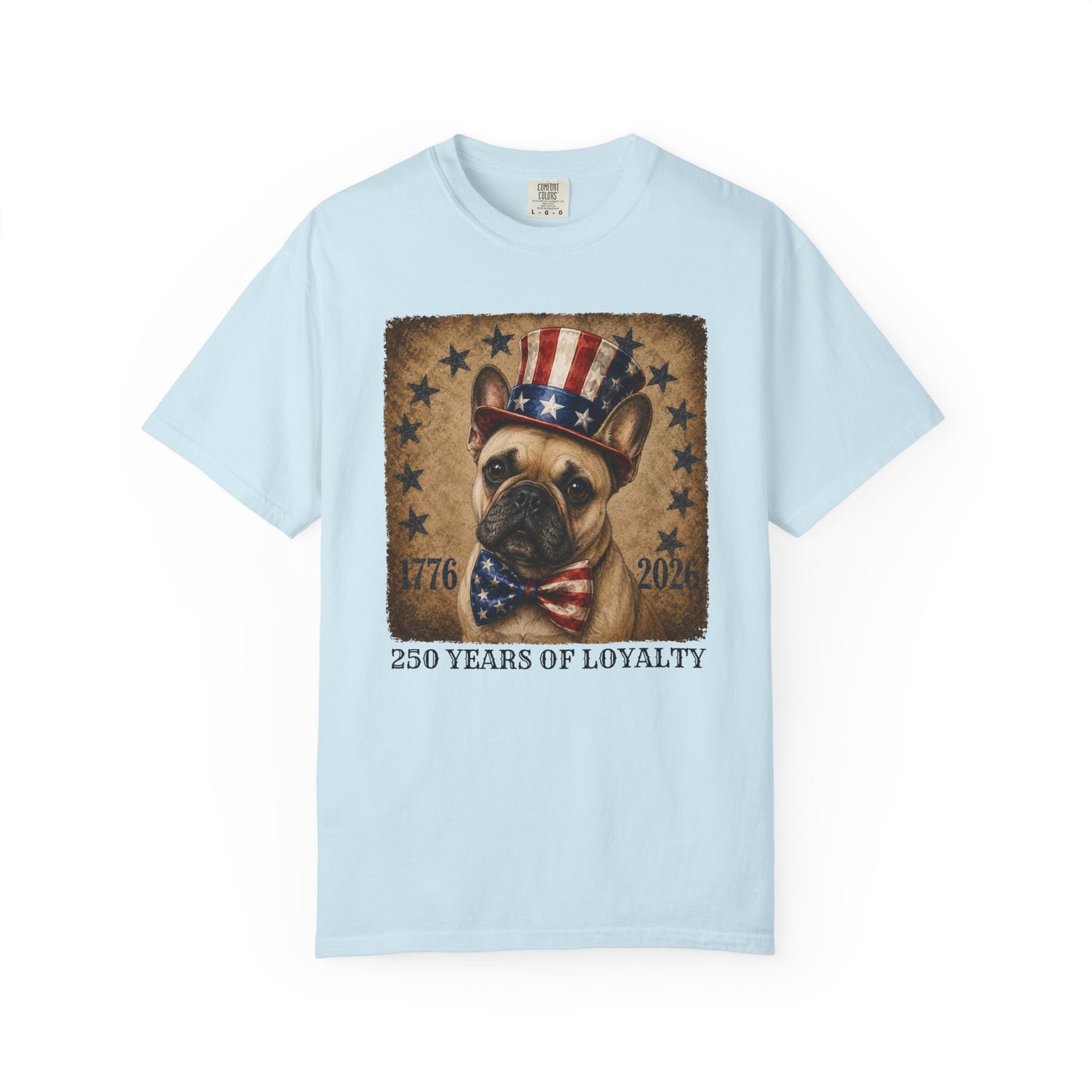 French Bulldog 250 Years of Loyalty Shirt
