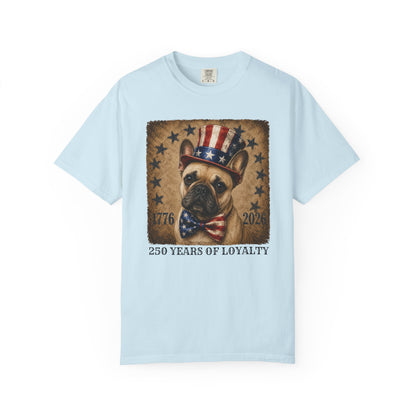 French Bulldog 250 Years of Loyalty Shirt
