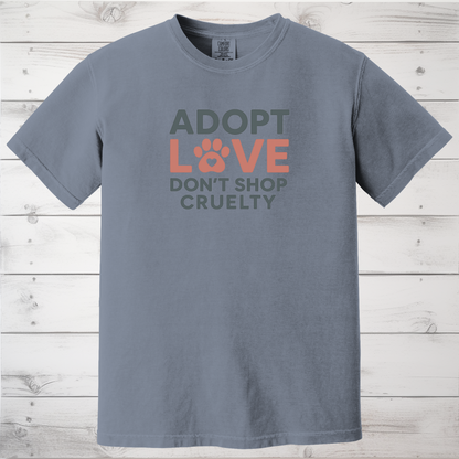 Adopt Love Don’t Shop Cruelty T-Shirt – Puppy Mill Awareness Shirt for Dog Rescue Advocates