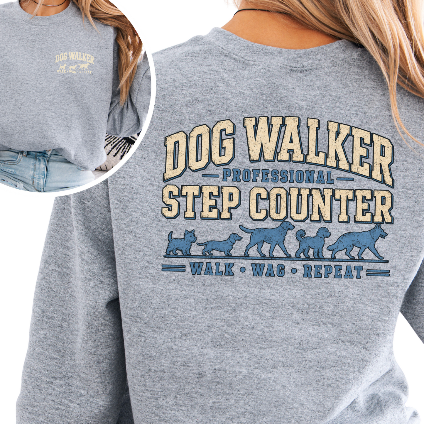 Dog Walker Sweatshirt, Professional Step Counter Crewneck, Dog Walker Gift, Back Print Shirt