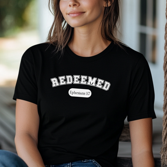 Redeemed Christian Shirt, Tank or Hoodie, Ephesians 1:7 Bible Verse