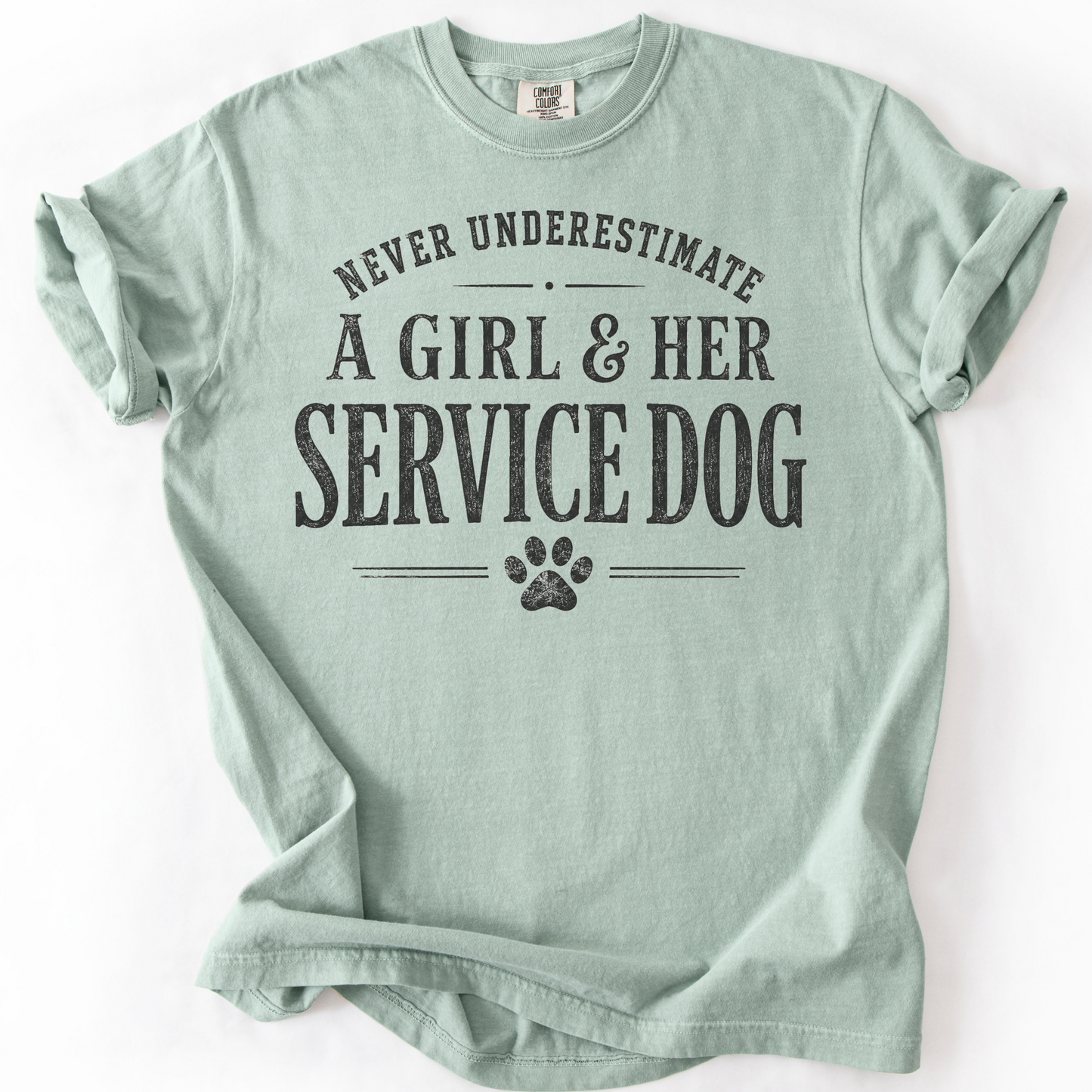 Service Dog Handler Shirt for Women, Never Underestimate a Girl and Her Service Dog