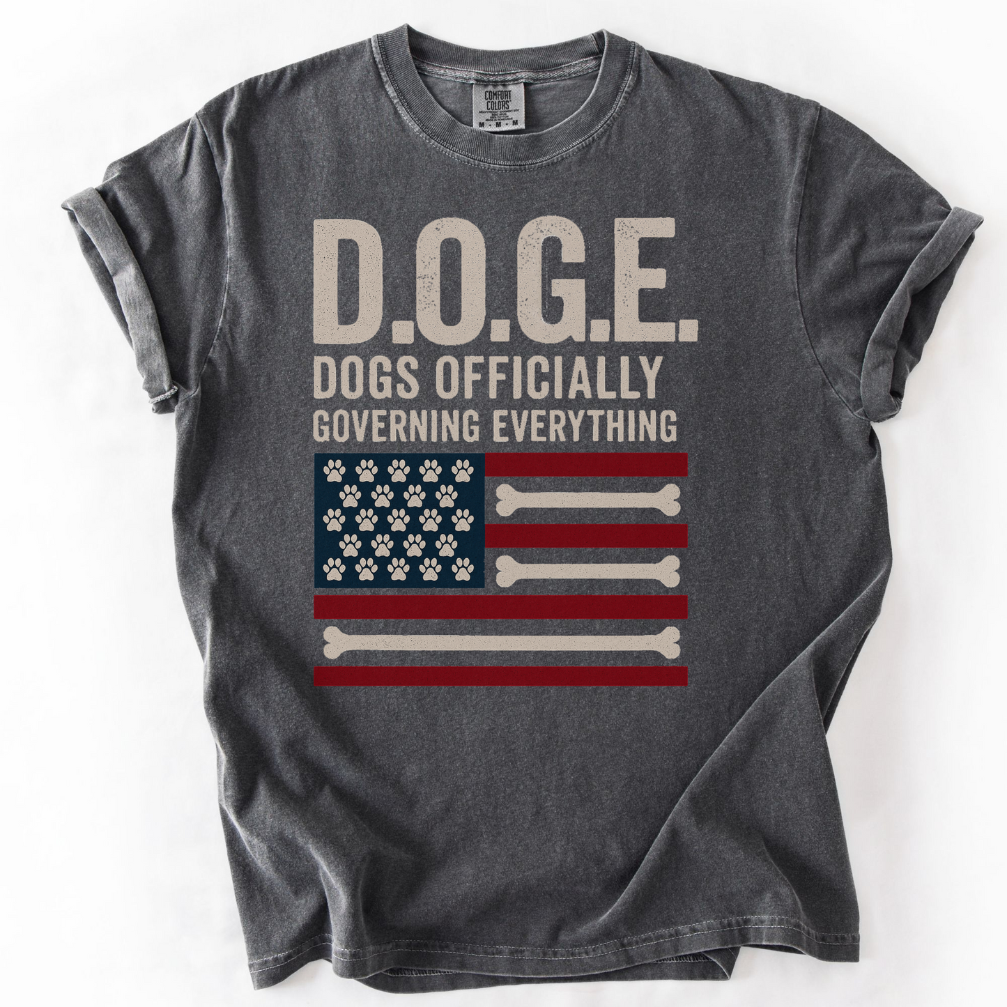 D.O.G.E. Shirt, Dogs Officially Governing Everything Tee, Funny Patriotic Dog Lover Gift