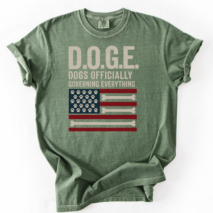 D.O.G.E. Shirt, Dogs Officially Governing Everything Tee, Funny Patriotic Dog Lover Gift