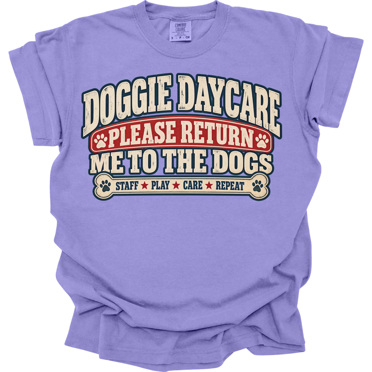 Dog Daycare Worker Shirt, Please Return Me to the Dogs, Funny Staff Gift