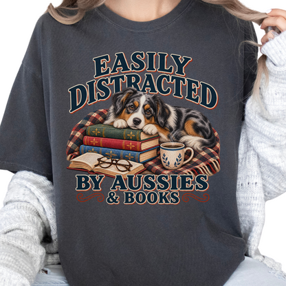 Australian Shepherd Shirt, Easily Distracted by Aussies and Books, Aussie Mom Book Lover Tee
