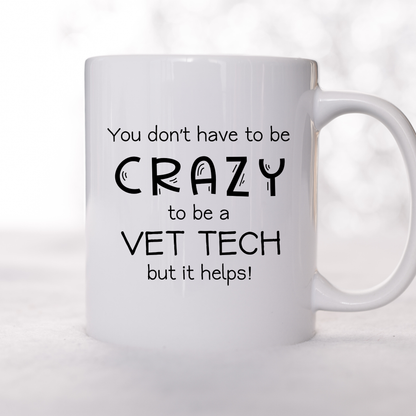 Crazy Vet Tech Mug