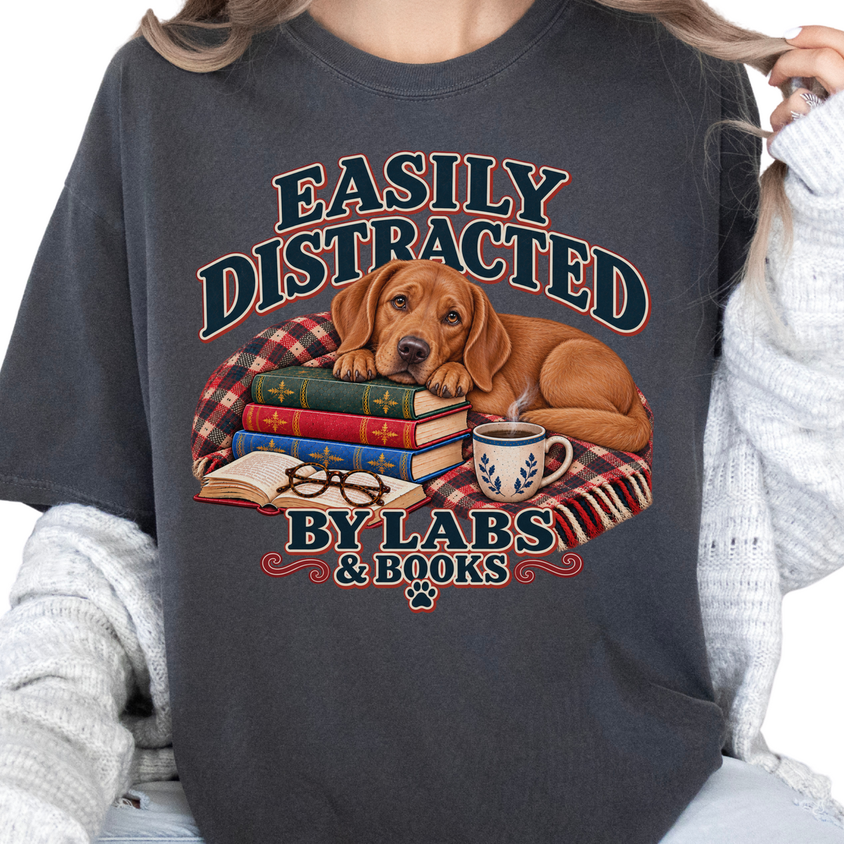 Fox Red Lab Shirt, Easily Distracted by Labs and Books, Labrador Mom Book Lover Tee