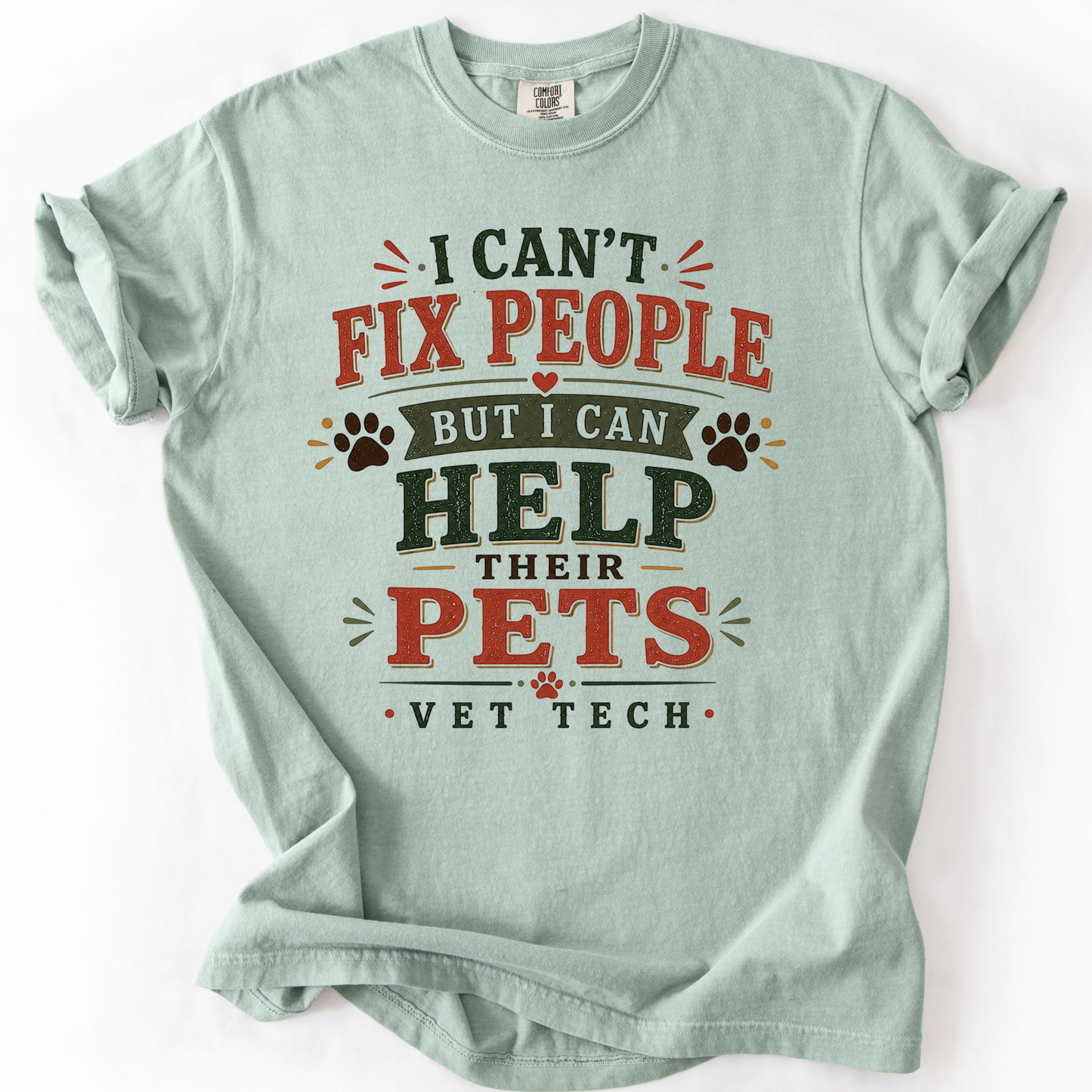 Vet Tech Shirt, Funny Veterinary Technician Gift, I Can't Fix People Vet Tech Tee