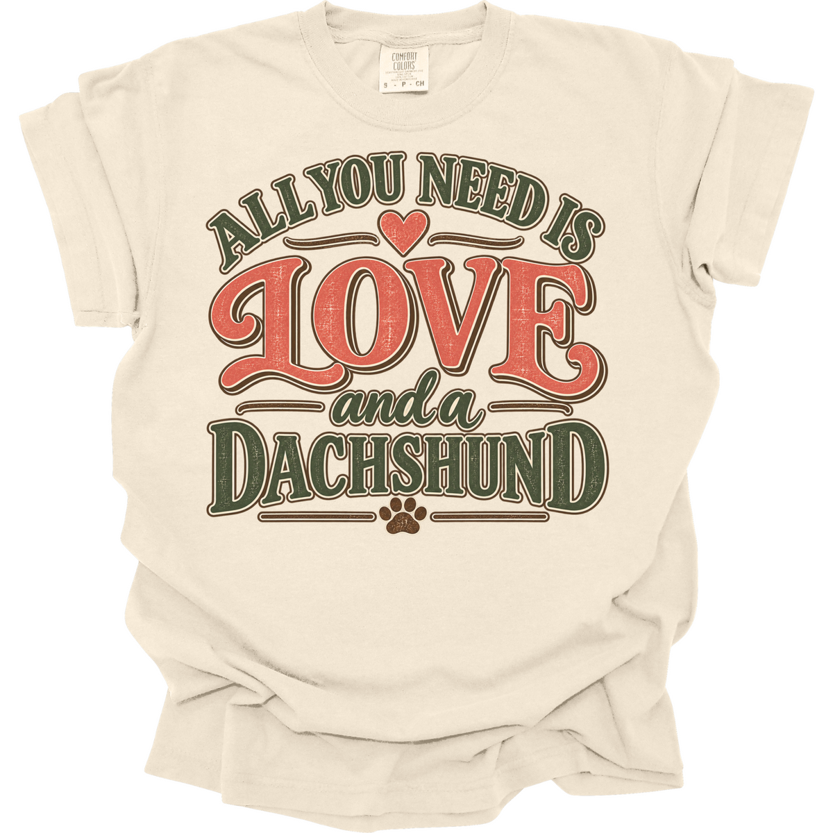 Dachshund Shirt, Dachshund Mom Gift, All You Need Is Love Wiener Dog Tee