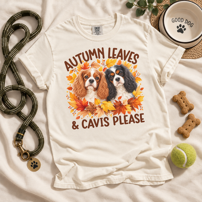 Cavalier King Charles Spaniel Autumn Leaves & Cavis Please Shirt