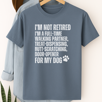 Load image into Gallery viewer, Funny Retired Dog Owner Shirt Full-Time Dog Walker Treat Giver Tee Dog Lover Gift Retirement Dog Life Shirt
