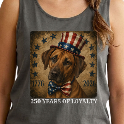 Rhodesian Ridgeback Patriotic Tank Top, 250 Years of Loyalty