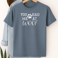Load image into Gallery viewer, You Had Me at Woof T-Shirt – Funny Dog Lover Tee with Paw Print for Pet Parents &amp; Dog Moms
