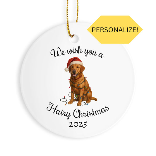 Fox Red Labrador Retriever We Wish You a Hairy Christmas Ornament