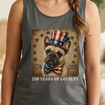 French Bulldog Patriotic Tank Top, 250 Years of Loyalty