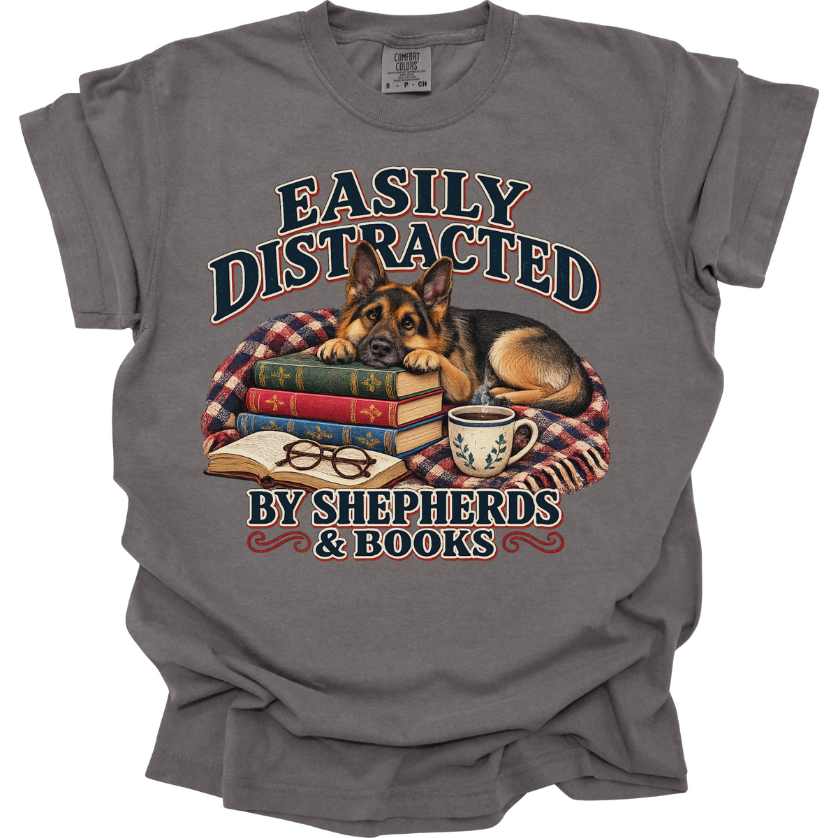 German Shepherd Shirt, Easily Distracted by Shepherds and Books, Dog Mom Book Lover Tee