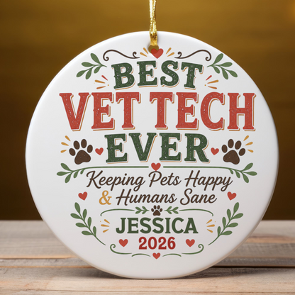 Personalized Best Vet Tech Ever Ornament