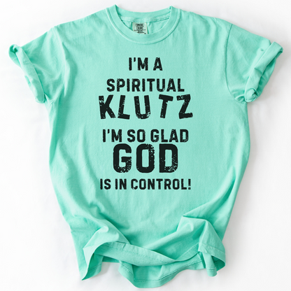Funny Faith Based Gift for Man or Woman, Christian Shirt