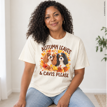 Cavalier King Charles Spaniel Autumn Leaves & Cavis Please Shirt