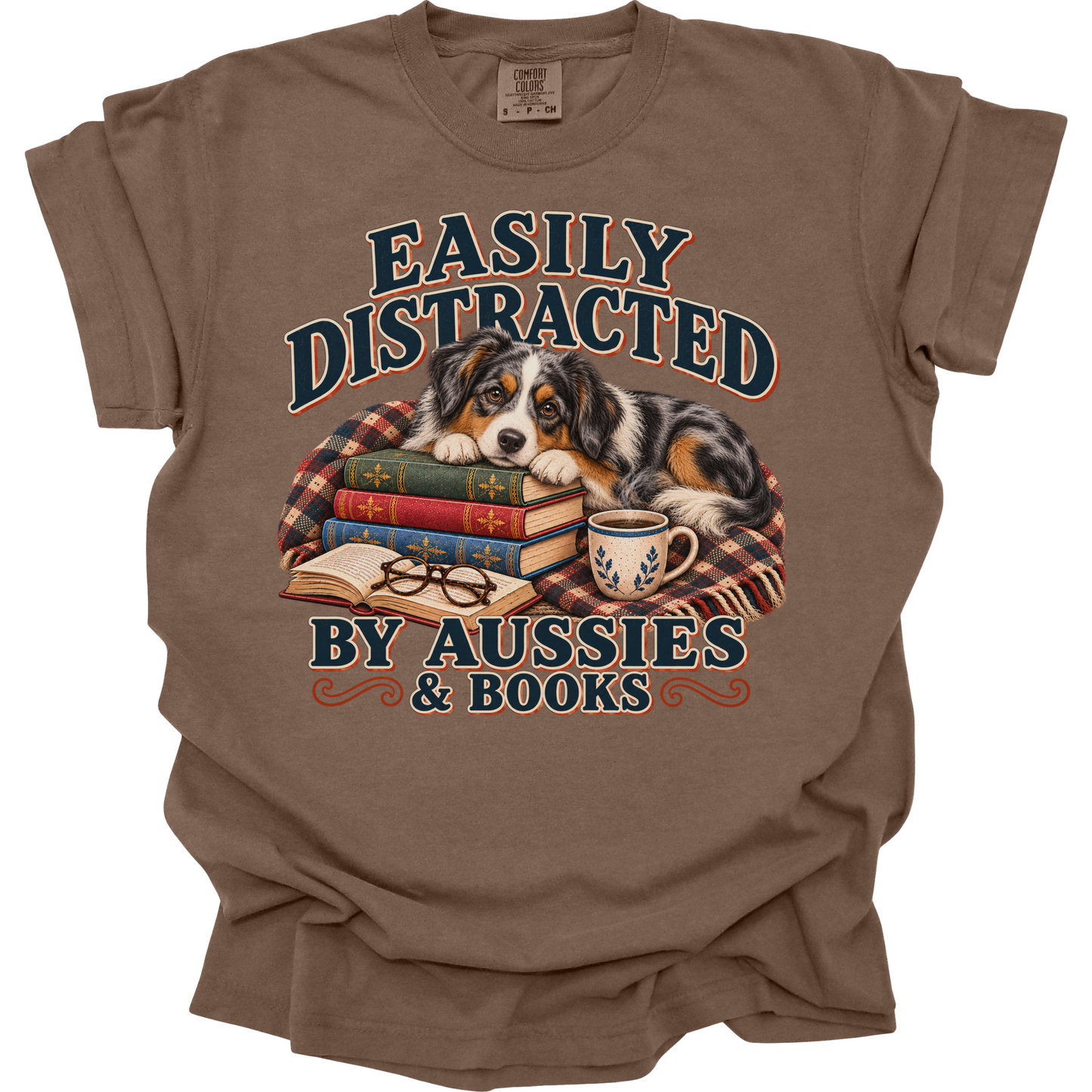 Australian Shepherd Shirt, Easily Distracted by Aussies and Books, Aussie Mom Book Lover Tee