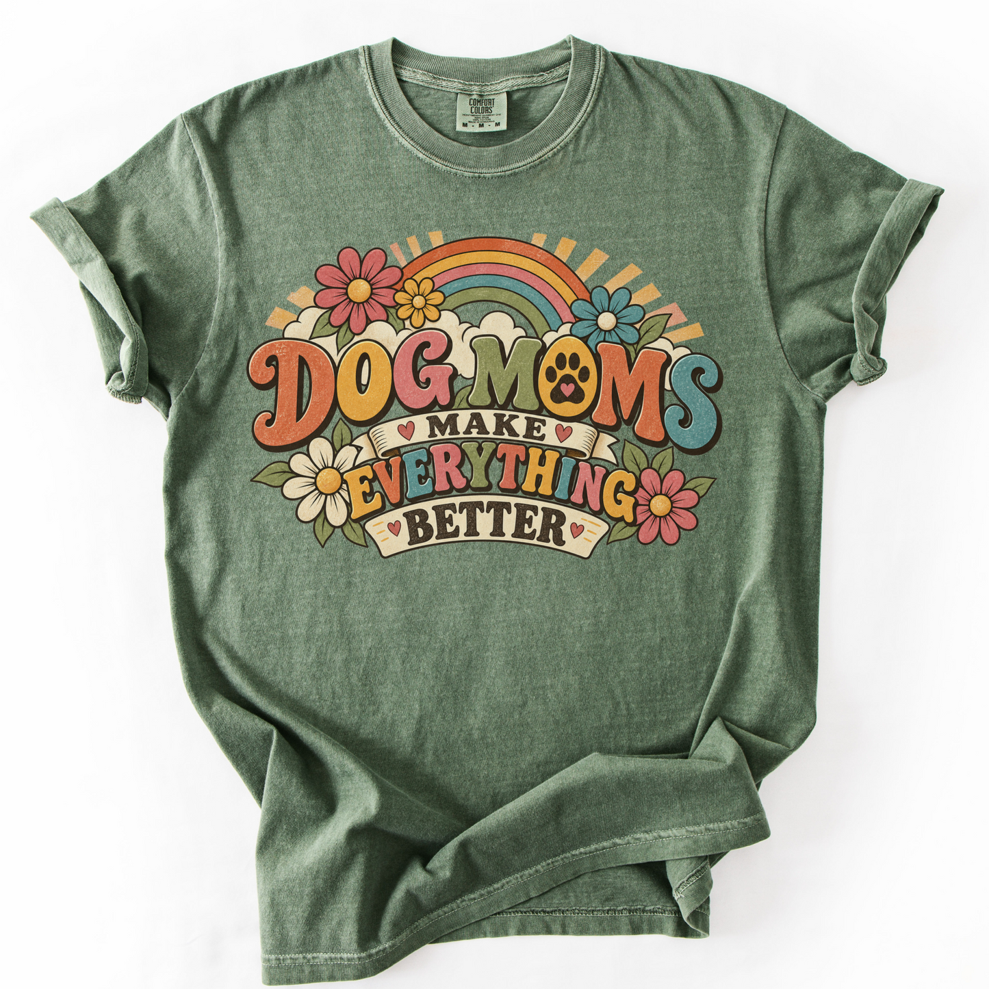 Retro Dog Moms Make Everything Better Shirt