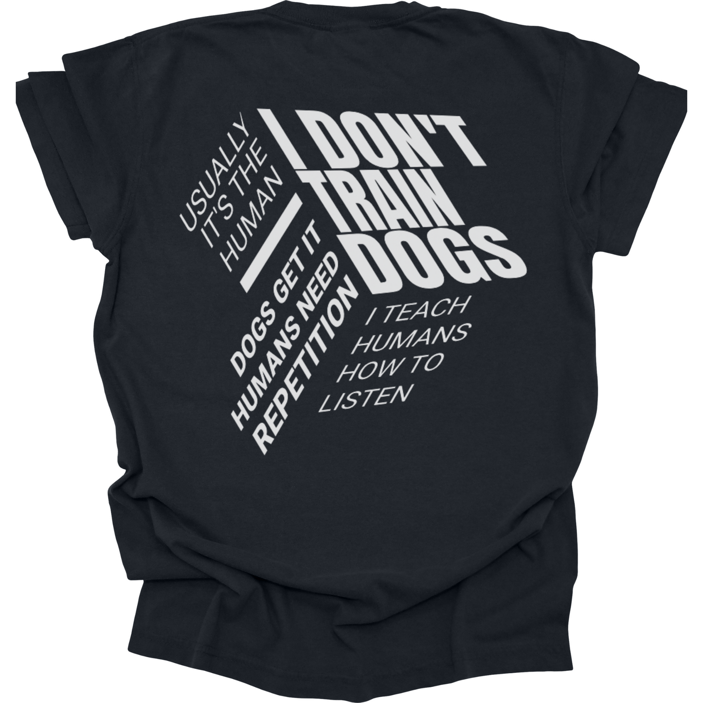 Dog Trainer Shirt, Funny Canine Training Tee, Professional Dog Trainer Gift for Women