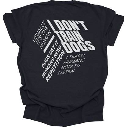 Dog Trainer Shirt, Funny Canine Training Tee, Professional Dog Trainer Gift for Women