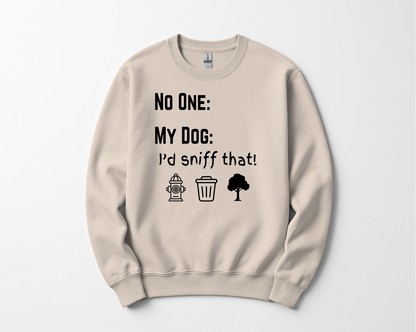 Funny Dog Crewneck Sweatshirt
