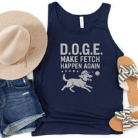 Load image into Gallery viewer, D.O.G.E. Funny Dog Shirt, Make Fetch Happen Again Tee for Patriotic Pet Lovers, Dog Moms &amp; Dads, and Pup Enthusiasts
