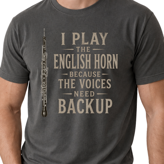 Funny English Horn Shirt, English Horn Player Gift, Orchestra Musician Tee