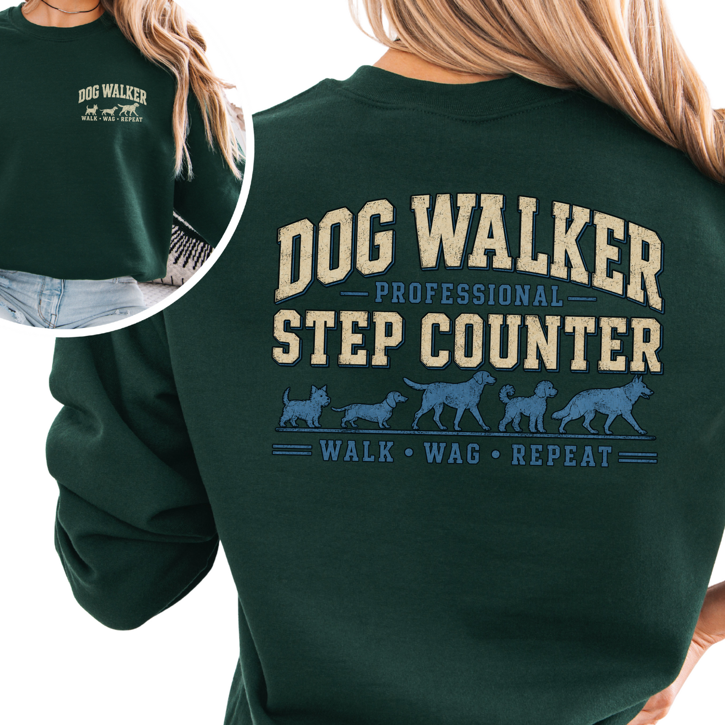Dog Walker Sweatshirt, Professional Step Counter Crewneck, Dog Walker Gift, Back Print Shirt
