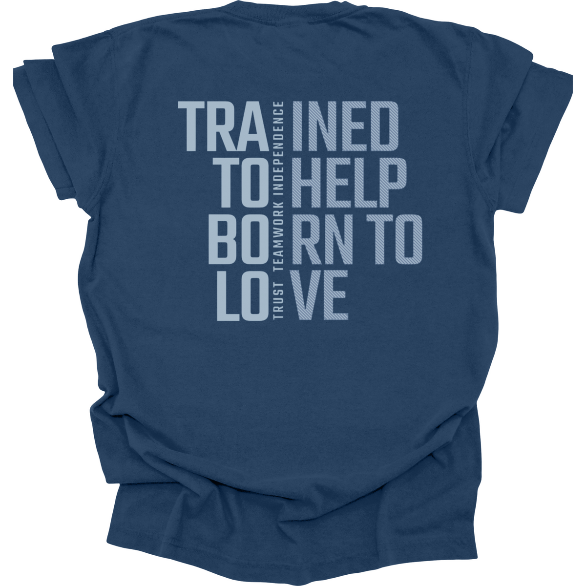 Service Dog Handler Shirt, Trained to Help Born to Love Working Dog Tee