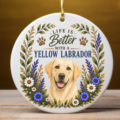 Yellow Lab Ornament - Life Is Better
