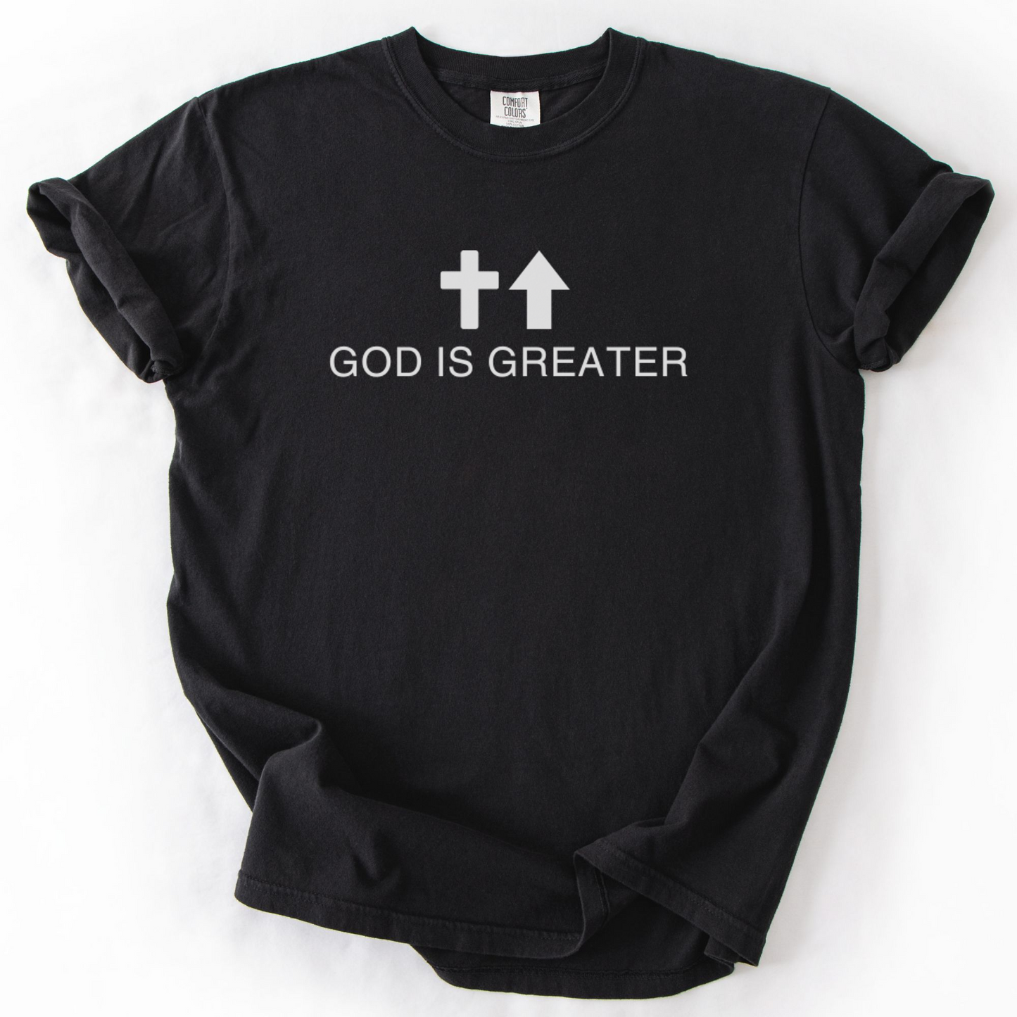 God Is Greater Shirt, Christian Faith Tee, Comfort Colors Bible Verse Shirt